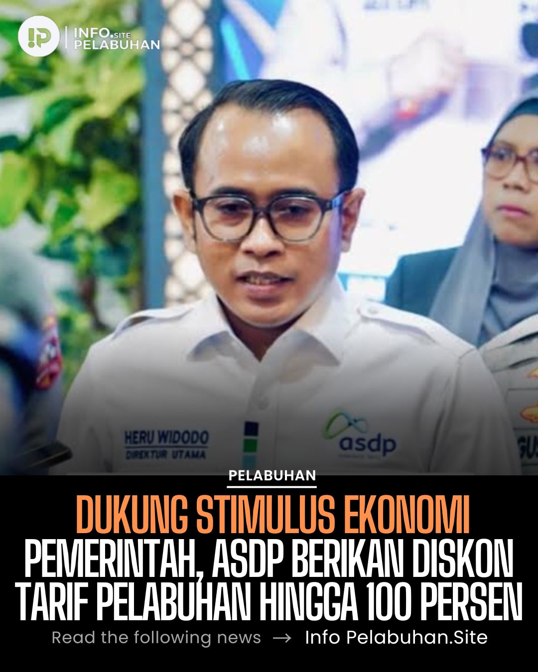 Dukung Stimulus Ekonomi Pemerintah, ASDP Berikan Diskon Tarif Pelabuhan hingga 100 Persen