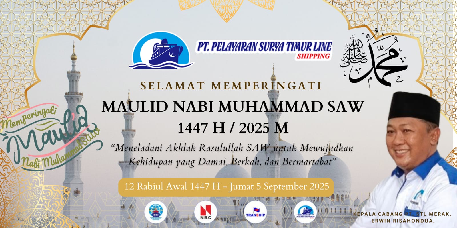 “PT. Pelayaran Surya Timur Line Cabang Merak Peringati Maulid Nabi Muhammad SAW 12 Rabiul Awal 1447 H / 5 September 2025”