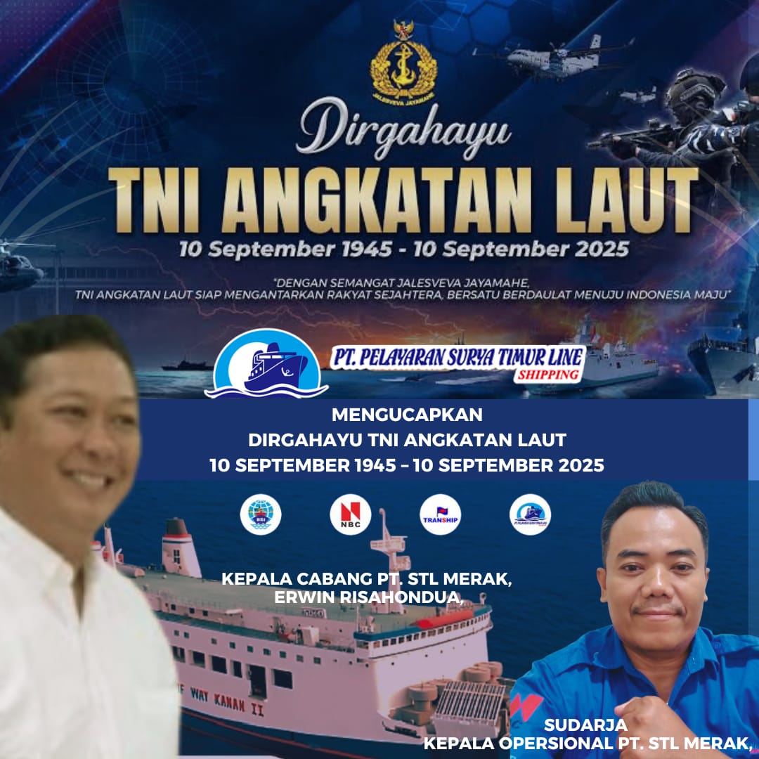PT PELAYARAN SURYA TIMUR LINE Mengucapkan DIRGAHAYU TENTARA NASIONAL INDONESIA ANGKATAN LAUT