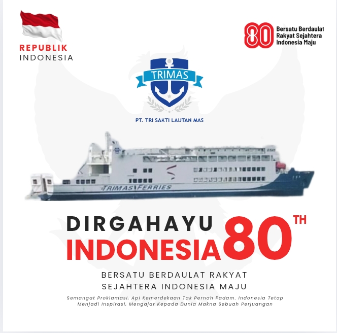 PT TRI SAKTI LAUTAN MAS  mengucapkan Selamat Hari Ulang Tahun ke-80 Republik Indonesia  17 Agustus 1945 – 17 Agustus 2025